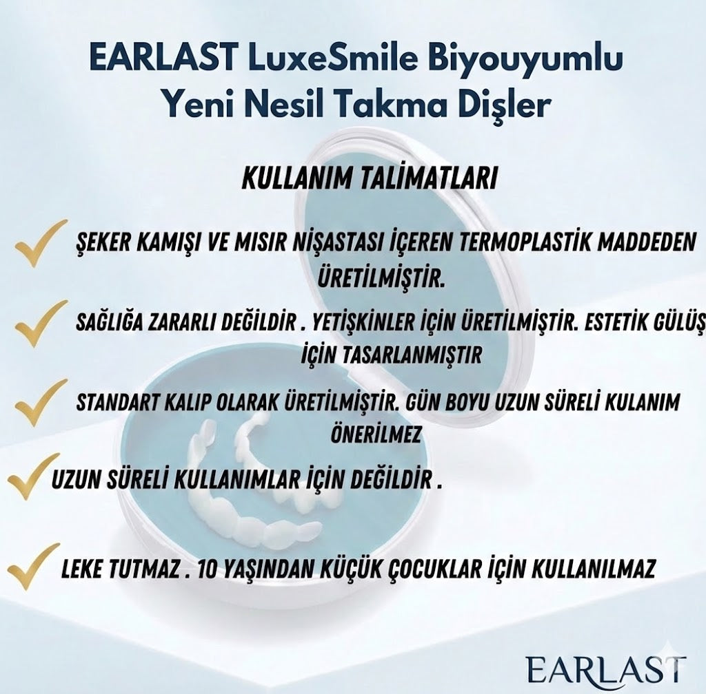 EARLAST LuxeSmile Biyouyumlu Yeni Nesil Takma Dişler